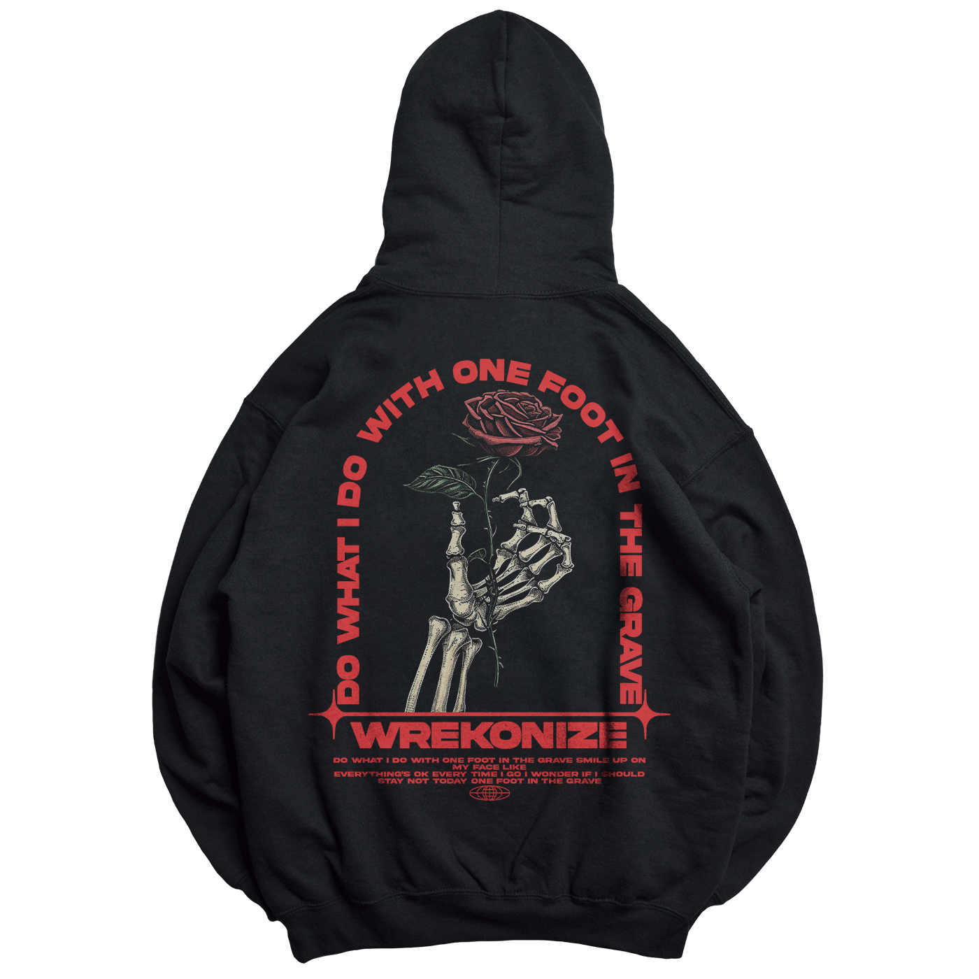 Wrekonize "One Foot In The Grave" Hoodie (BlacK)